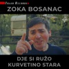 Dje Si Ruzo, Kurvetino Stara - Single, 2020