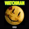 Watchman - Single album lyrics, reviews, download
