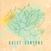Quiet Canyons - Black Tides