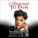 Rainie Howard - Addicted to Pain: Renew Your Mind & Heal Your Spirit from a Toxic Relationship in 30 Days (Unabridged)