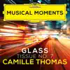 Stream & download Philip Glass: Tissue No. 7 (Musical Moments) - Single