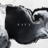 Faux by Novo Amor & Ed Tullett