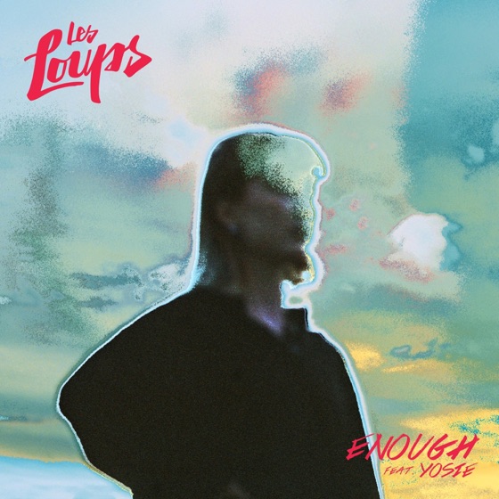 Cover artwork for Enough (feat. YOSIE)