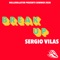 Break Up (Kayrem Remix) - Sergio Vilas lyrics