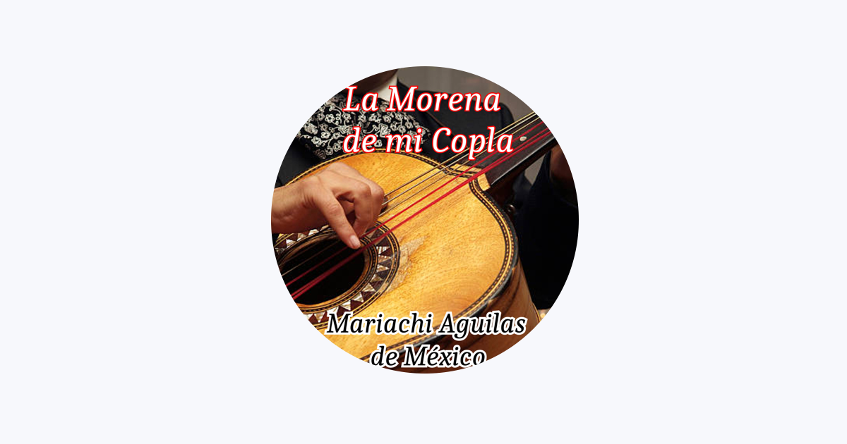 MARIACHI AGUILAS DE MEXICO on Apple Music
