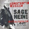 Sage Nein! (Antifaschistische Lieder - 1978 bis heute) [Remastered], 2018