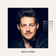 Wide Open - Austin French