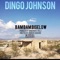 Bam Bam Bigelow - Dingo Johnson lyrics