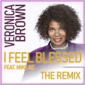 I Feel Blessed (feat. Mike Gz) [Remix] artwork