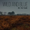 Wild and Blue - Single
