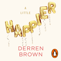 Derren Brown - A Little Happier artwork