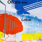 Orions Belte - Lotus