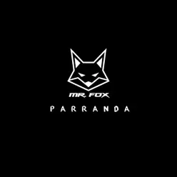 Parranda - Single - Mr Fox Parranda - Single - Mr Fox