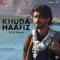 Mithoon & Vishal Dadlani - Khuda Haafiz - Title Track (From 