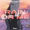 Rain On Me (feat. Will Church) song lyrics