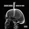Murder My Mind - Single album lyrics, reviews, download