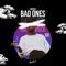 Bad Ones - Refeci lyrics