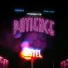 Patience (feat. Isaiah & Prync) - Single album lyrics, reviews, download