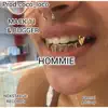 Hommie - Single album lyrics, reviews, download