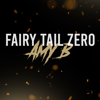 Fairy Tail Zero Opening (English Version) - Amy B