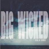 Big Wicked artwork