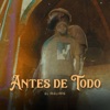 Antes de Todo - Single