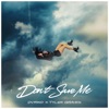 Don't Save Me - Single