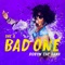 She a Bad One artwork