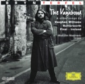 Songs of Travel: 1. the Vagabond