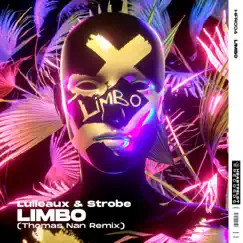 Limbo (Thomas Nan Remix) - Single by Lulleaux & Strobe! album reviews, ratings, credits
