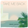 Take Me Back (feat. Rachel Lloyd) - Single