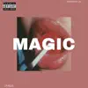 MAGIC (feat. LA Higgz) - Single album lyrics, reviews, download