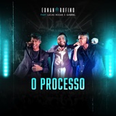 O Processo (feat. Lucas Roque e Gabriel) artwork