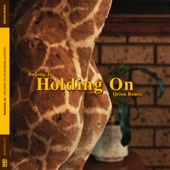 Holding On (feat. Austen) [Qrion Remix] artwork