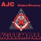 Killemall (feat. Stephon Devereux) - Ajc lyrics