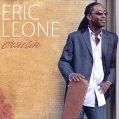 Eric Leone - Cruisin