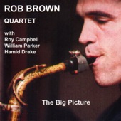 Rob Brown Quartet - Blues Thicket