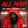 All Mad (feat. Tech Markus & a Busy) - Single