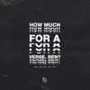 How Much for a Verse, Ben? - Single album lyrics, reviews, download