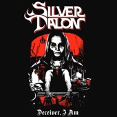 Silver Talon - Deceiver, I Am