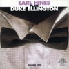 Earl Hines Plays Duke Ellington, Vol. II