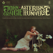 Asterisk the Universe - John Craigie