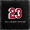 23 (feat. DJ DollaMenu & Jerry Feels Good) - Seth G. lyrics