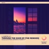 Through the Door [The Remixes] - Single