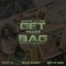 Get That Bag (feat. Dae D, Bag Baby & Geto Dee) - Giovanni Tha King lyrics