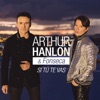 Si Tú Te Vas by Arthur Hanlon iTunes Track 1