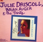 Julie Driscoll, Brian Auger & The Trinity - Light My Fire