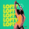 Lofty - Single