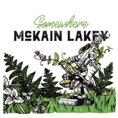 McKain Lakey - Somewhere