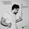 Ultimo lento - Single